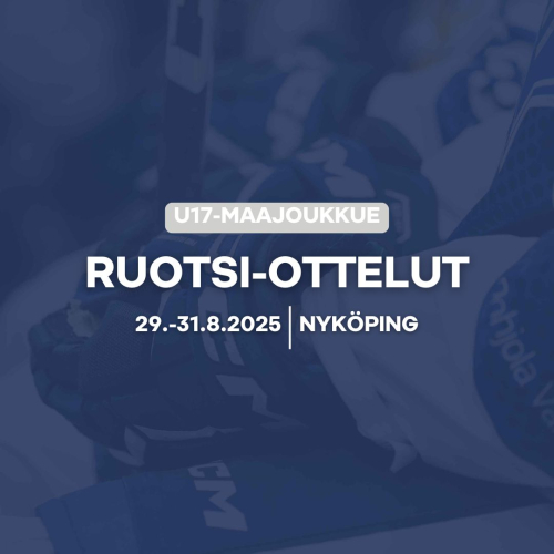 U17:n Ruotsi-otteluiden 2025 ohjelma, videot, tulokset, kokoonpanot, tilastot...
