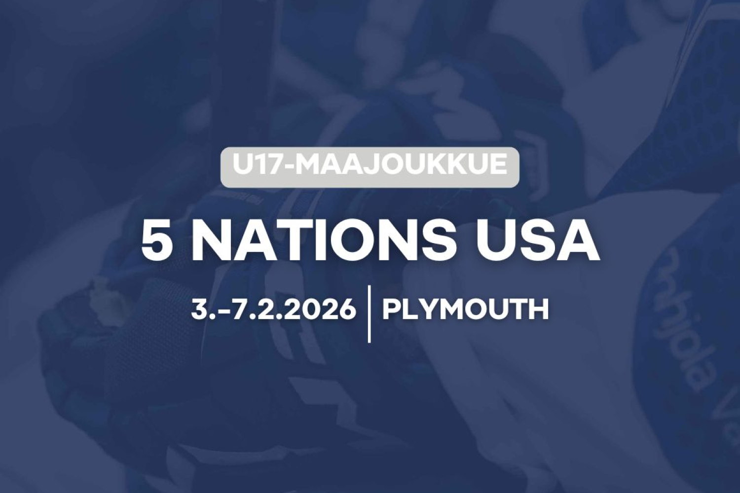 U17 Plymouthin-turnauksen 2026 ohjelma, tulokset, kokoonpanot, tilastot... 