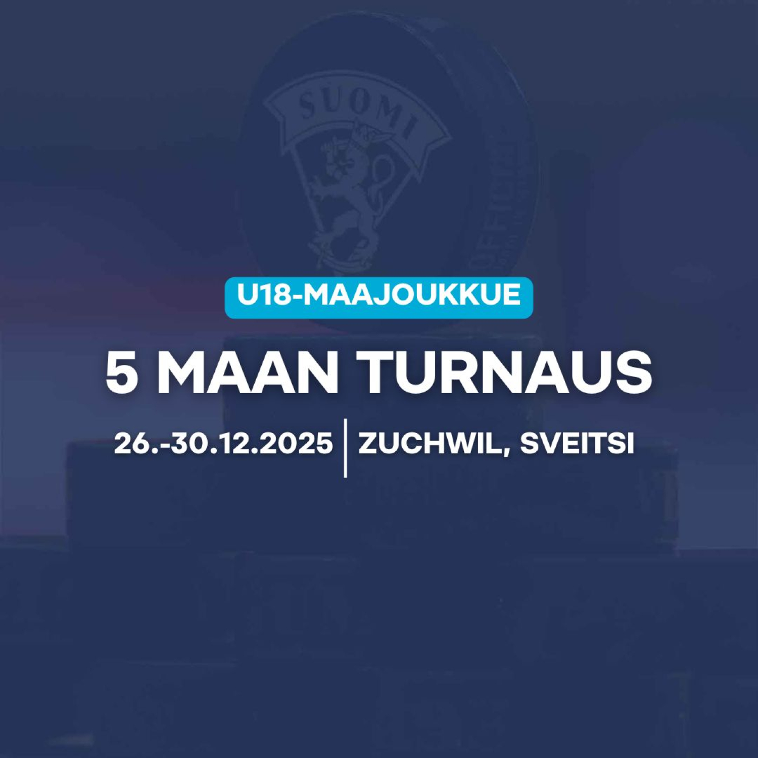 U18 Pikkuleijonien Sveitsin-turnauksen 2025 ohjelma, tulokset, kokoonpanot, tilastot...
