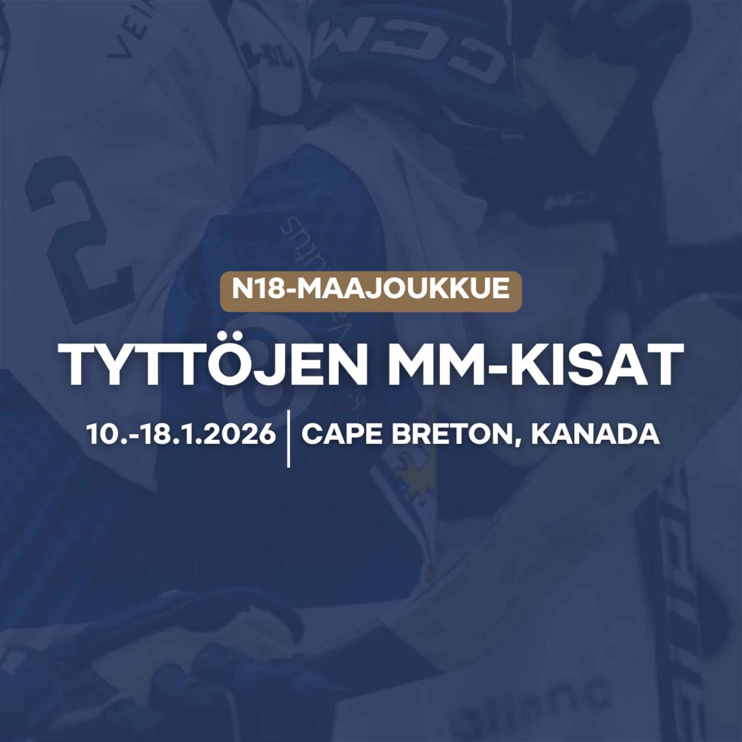 N18 Tyttöjen MM-kisojen 2026 ohjelma, tulokset, kokoonpanot, tilastot... 